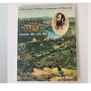 Three Excellent Civil War Books (&quot;Great Military Campaigns of History&quot; Series) Gettysburg, Shiloh, The Valley