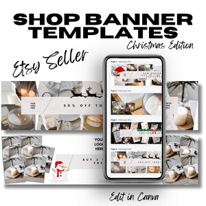 May include: A phone screen displaying four Etsy shop banner templates for Christmas. The banners feature a white and gray color scheme with candles, a snowman, and reindeer. The text on the banners includes "50% off today", "New arrivals just in time for Christmas", "Buy 3 get 1 free", and "Christmas Special".