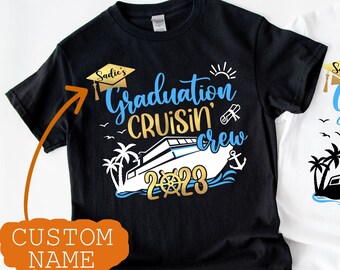 Custom Graduation Cruise Shirts, Family Cruise Tshirts, Grad Trip 2023, Grad Gifts, Graduate Group Shirts, Family Graduation Cruise Trip