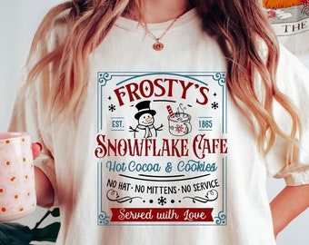 Comfort Colors® Frosty's Snowflake Cafe Shirt, Christmas Vibes Shirt, Cute Christmas Tee, Hot Cocoa and Cookies Shirt, Christmas Spirit Tee