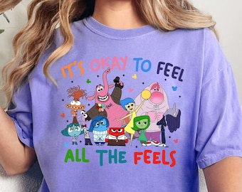 It&#39;s Okay To Feel All The Feels T-Shirt, Comfort Colors Shirts, Inspirational Tee, Emotion Tees, Kids Movie Tees, Animation Lover Shirts
