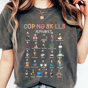 Comfort Colors® Coping Skills Alphabet Shirt,School Counselor Shirt, Counselor Gift, Psychologist Shirt, Social Worker Shirt,Therapist Shirt