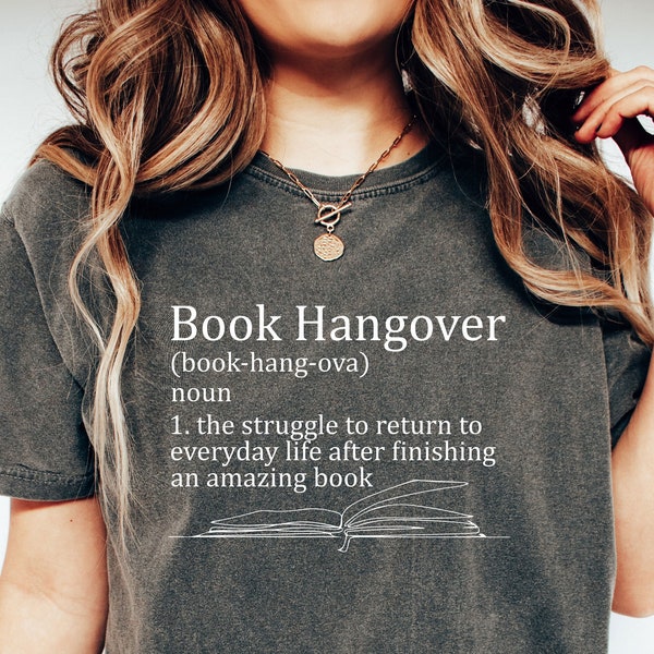 Book Hangover Definition Shirt Gift For Book Lover, Gift For Librarian, Aesthetic Bookish Gift, Trendy Reading Shirt, Book Worm Shirt