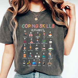 Comfort Colors® Coping Skills Alphabet Shirt,School Counselor Shirt, Counselor Gift, Psychologist Shirt, Social Worker Shirt,Therapist Shirt
