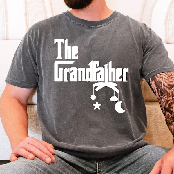 Comfort Colors® The Grandfather Shirt Gift For Father's Day, Gift For Grandfather, Cool Grandpa Shirt, Father's Day Gift For Grandpa