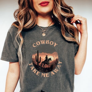 Comfort Colors® Vintage Western Shirt Gift For Cowgirl, Take Me Away, Cowboy Graphic Tee, Boho Western Tee, Cowboy Shirt,Retro Nashville Tee