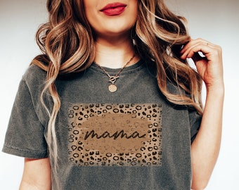 Comfort Colors® Cheetah Mama Shirt for Mother&#39;s Day, Leopard Print Mama Shirt, Gifts For Mom, Cute Mama Gift For Mothers Day, Mama T-Shirt