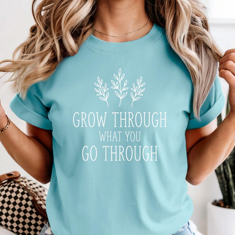 Grow Through What You Go Through Shirt, Comfort Colors Inspirational Plant Shirt, Mental Health T-Shirt, Plant Lady Shirt, Inspirational Tee bild 7