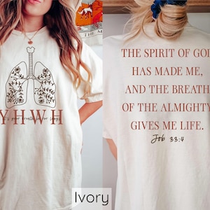 Floral YHWH Shirt, Bible Verse Yahweh Shirt, Floral Lungs T-Shirt, Religious Shirt, YHWH Breathe Tee,Womens Faith Shirt,Floral Christian Tee