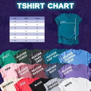 May include: A t-shirt chart with size, width, and length measurements. The chart is accompanied by a teal t-shirt and a variety of t-shirt colors, including Kelly green, pink, heather forest, and heather deep teal. The text "TSHIRT CHART" is at the top.