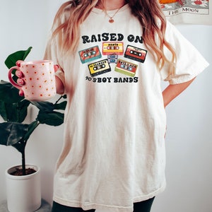 Comfort Colors® Raised On 90s Boy Bands Shirt, Millennial Shirt, 90s Throw Back Tee,Retro Cassette Tape Tee,90s Music Shirt,Vintage Band Tee image 4