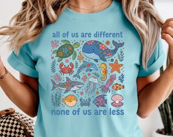 Camiseta "Todos somos diferentes" del océano, camiseta de colores cómodos para maestros de educación especial, camiseta de inclusión, camiseta para maestros de educación especial, camiseta de inclusión
