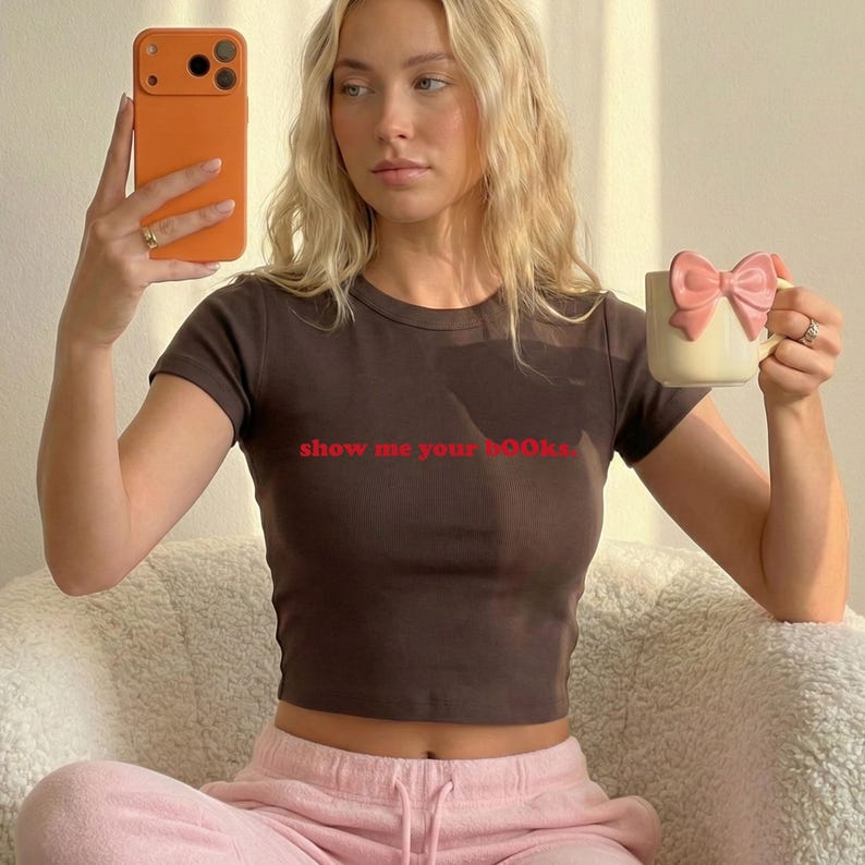 Show Me Your Books Baby Tee, Booktok Gifts, Aesthetic Vibes Baby Tee, Hot Girls Read Baby Tee, Y2K Fashion Shirt, Trendy Y2K Shirt image 5