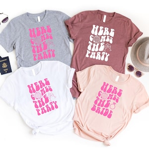 Here Comes The Bride Shirts, Here Comes The Party Shirt, Matching Bridal Party T-Shirt, Bachelorette Group Party Shirt,  Bridesmaid Shirts