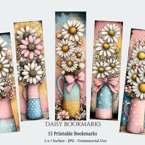 May include: Five rectangular bookmarks featuring watercolor illustrations of daisies in vases. The vases are decorated with polka dots, gingham, and bows. The text "DAISY BOOKMARKS" and "15 Printable Bookmarks" is visible. Each bookmark is 2 x 7 inches.