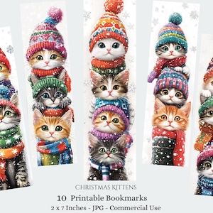 May include: Ten printable bookmarks featuring watercolor illustrations of kittens wearing colorful winter hats and scarves. The kittens are stacked on top of each other. The bookmarks are 2 x 7 inches.