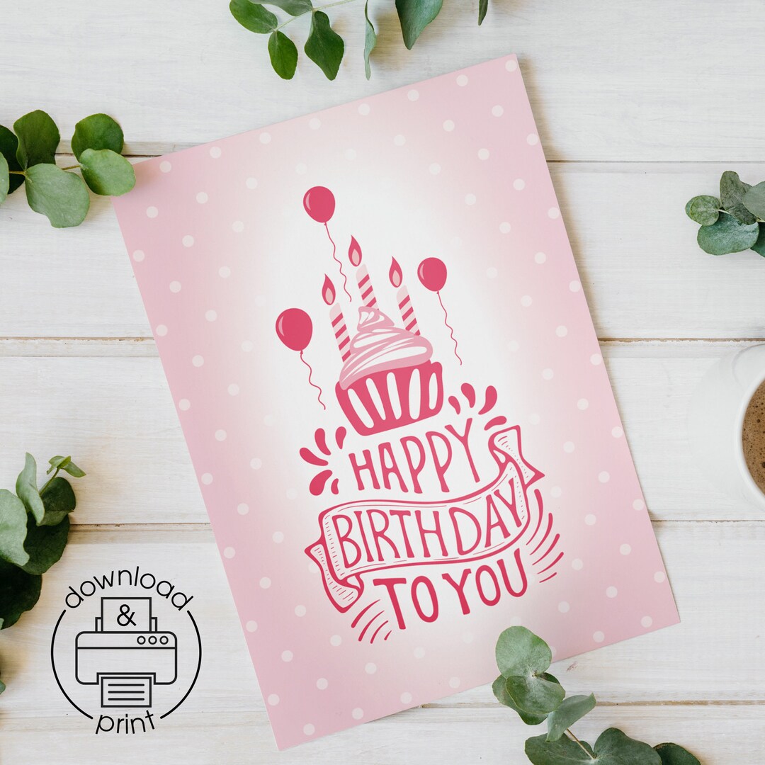 Birthday Greeting Card, Happy Birthday to You, Printable Card / Instant ...