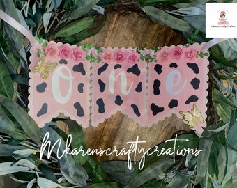 Birthday Banner, Cow print banner, ONE high chair banner, 1st birthday banner, high chair banner