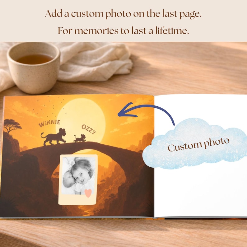 May include: A personalized storybook page featuring a sunset landscape with silhouettes of two lions and the names Winnie and Ozzy. A square photo of a child is displayed on the page, with a blue cloud graphic pointing to a blank space for a custom photo.