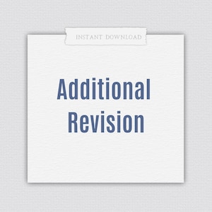 May include: A white card with the text "INSTANT DOWNLOAD" on a torn piece of tape at the top. The text "Additional Revision" is written in blue text on the card.