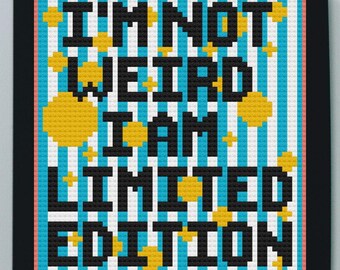 Funny Cross Stitch Pattern | I'm Not Weird I'm Limited Edition | Snarky Cross Stitch Pattern | Weird Cross Stitch Pattern | Pattern Keeper