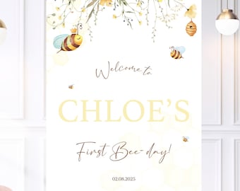 Personalised First Bee-day Birthday Party Welcome Sign