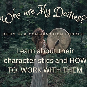 Deity identification / deity confirmation / 3 Deities Identified / Deity Reveal / Who are my deities? / Detailed deity reading