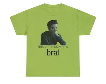This is the skin of a brat - funny brat themed - Twilight tee - Brat summer - Unisex Heavy Cotton Tee