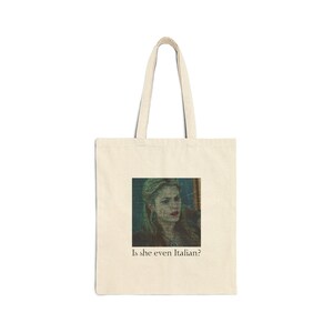 Rosalie Hale - is she even Italian - funny twilight movie inspired - Bag - Cotton Canvas Tote Bag