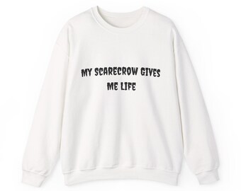 My Scarecrow Gives Me Life Sweatshirt | Wizard101 Humor | Front Design