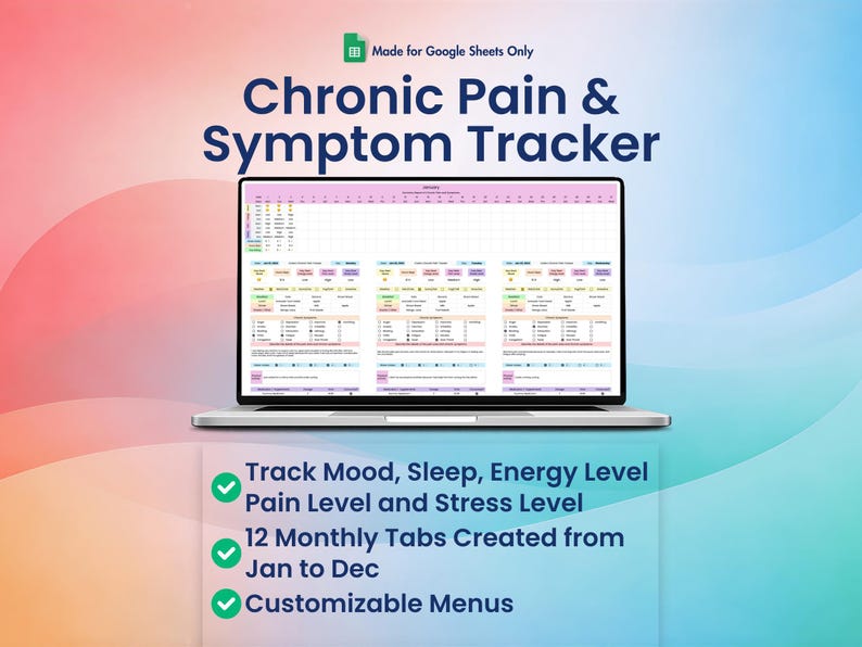 Chronic Pain & Symptom Tracker for Google Sheets, Track Mood, Sleep, Stress Level, Energy Level,