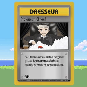Professeur Chnouf 88/102 parodie Pokémon