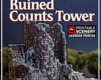Ruined Counts Tower | 32mm Modular Castle Scenery for Tabletop RPGs and Wargames | Skirmish Wargames