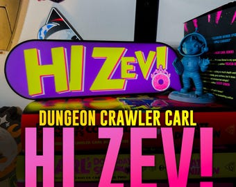 Dungeon Crawler Carl LED Lightbox | Hi Zev! | Gamer Desk Sign LitRPG Bookshelf Lamp Decor