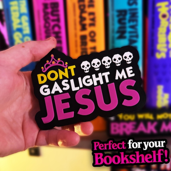 Dungeon Crawler Carl | Don't Gaslight Me Jesus 3D Sign | LitRPG Bookshelf Decor | Uzi Jesus