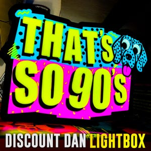 Discount Dan Lightbox | That's So 90s | LitRPG Fan Art