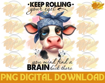 Funny Cow Sublimation Design: Sarcastic Farm Animal PNG (Digital Download)