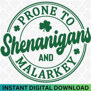 Shenanigans and Malarkey St Patrick&#39;s Day SVG PNG (Digital Download)