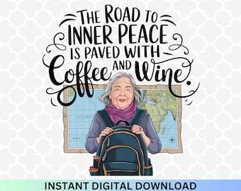 Funny Grandma Coffee & Wine Quote PNG – Mother's Day Sublimation (Digital Download)