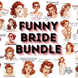 Grappige bruid bundel PNG - sarcastische bruid citaten, trouwdag clipart png, huwelijk clipart, Just Married clipart, bruid sublimatie ontwerpen