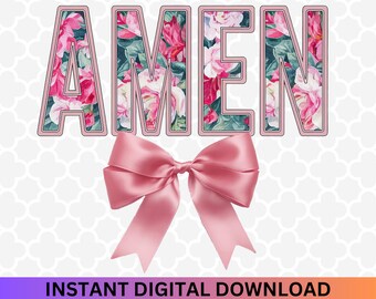 Floral Amen Bow PNG: Christian Easter Design (Digital Download)