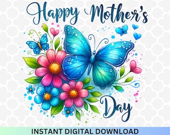 Floral Mother's Day PNG: Butterfly Mama Design (Digital Download)