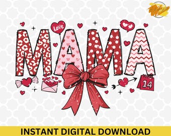 Mama Valentine PNG: Coquette Bow, Retro Design (Digital Download)
