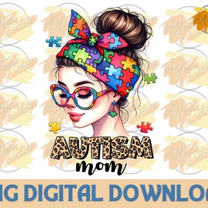 Mamá con autismo PNG - Concienciación sobre el autismo PNG, Vida con autismo PNG, Autismo PNG, Mamá occidental PNG, Descarga de diseños sublimados, Descarga digital PNG