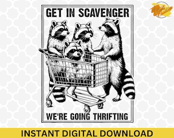 Funny Raccoon Thrifting PNG Clipart: Sarcastic Racoon Design (Digital Download)
