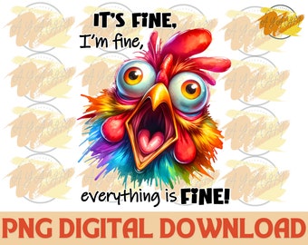PNG de pollo divertido: Diseño sarcástico "Estoy bien" (Descarga digital)