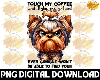 Funny Dog Slap Coffee PNG - Sarcastic Sublimation Design (Digital Download)