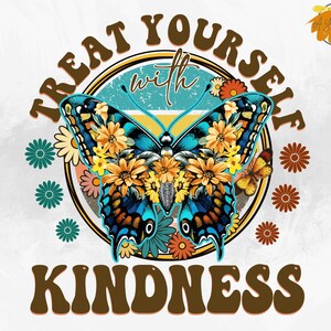 Treat Yourself Kindness PNG - Watercolor Butterfly Png, Butterfly Clipart, Butterfly Files for Cricut, Butterfly Png, Commercial Use