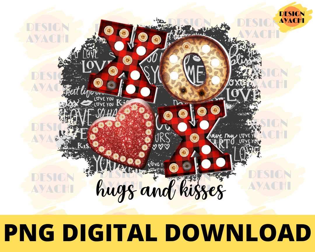 Xoxo Hugs and Kisses PNG - Hugs and Kisses Sublimation Design Png ...