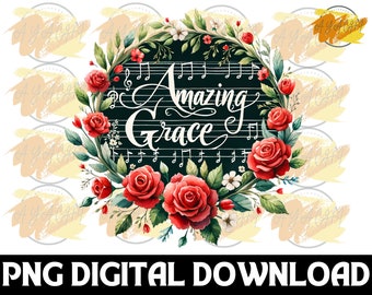 Grace Sheet Music Floral PNG – Christian Sublimation (Digital Download)
